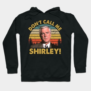 Don't Call Me Shirley Vintage Hoodie